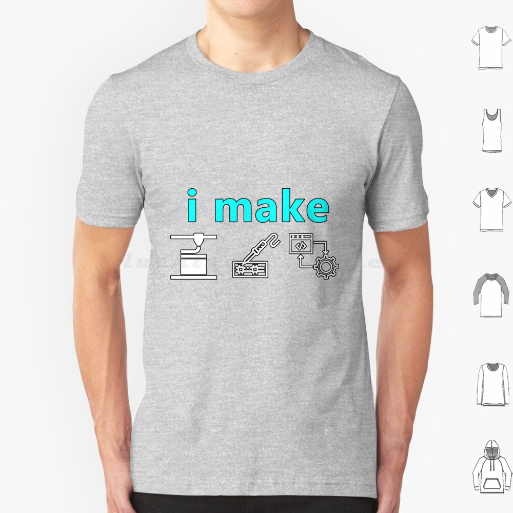 3D Printing Maket - Eu faço coisas t camisa de
